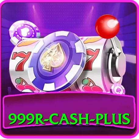 999r Cash Plus - 2